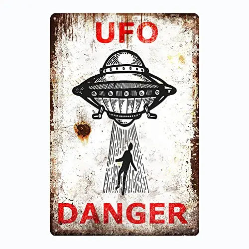 “UFO Danger” Vintage Metal Sign 8x6 Inch