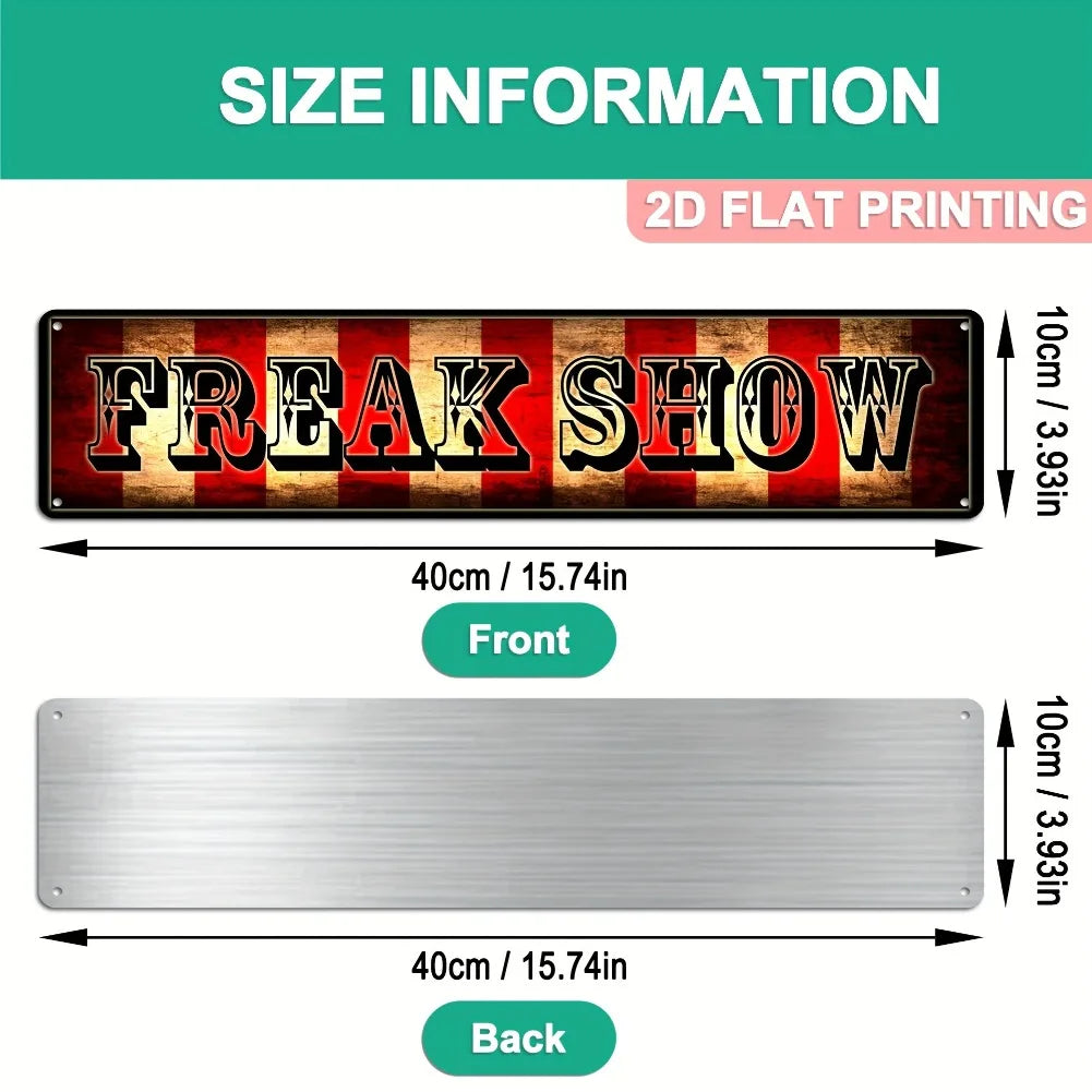 Retro Circus Freak Show Vintage Metal Sign 4x16 Inch